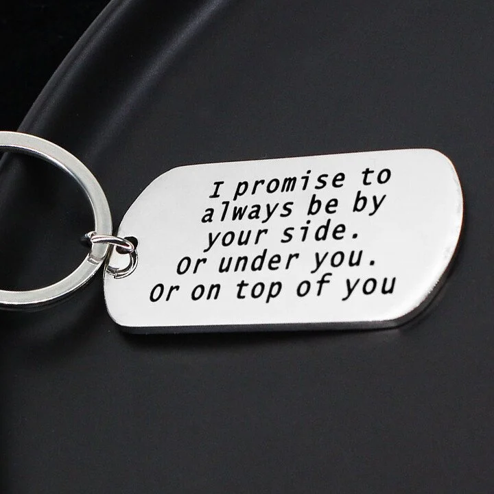 I Promise to Always Be By Your Side Keychain Gift for Couple