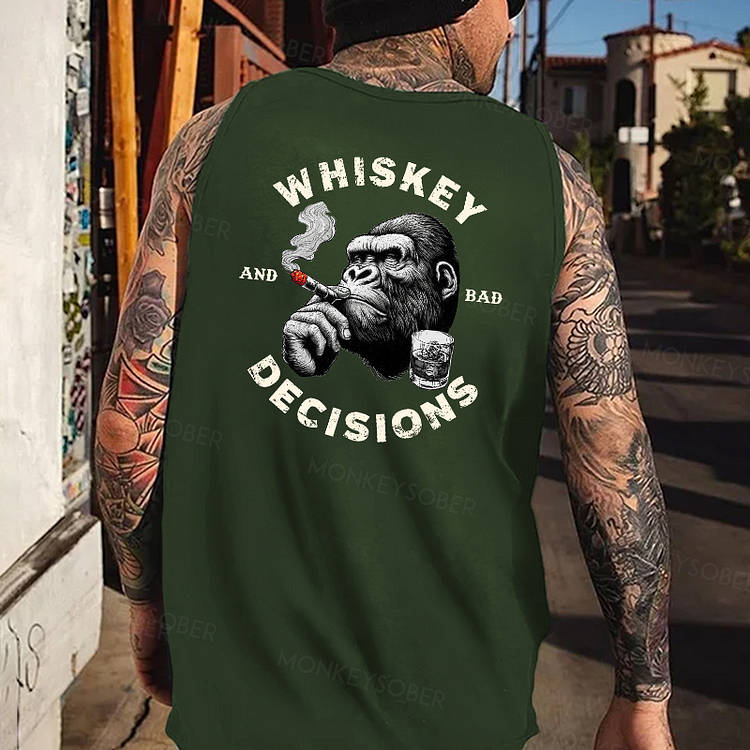 Whiskey And Bad Decisions Tank Top