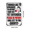 Apology - Metal Tin Signs(8*12Inch/12*16Inch) - Bar