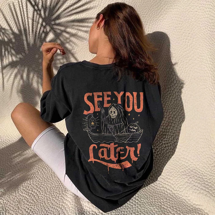 See You Later Printed Skeleton T-shirt