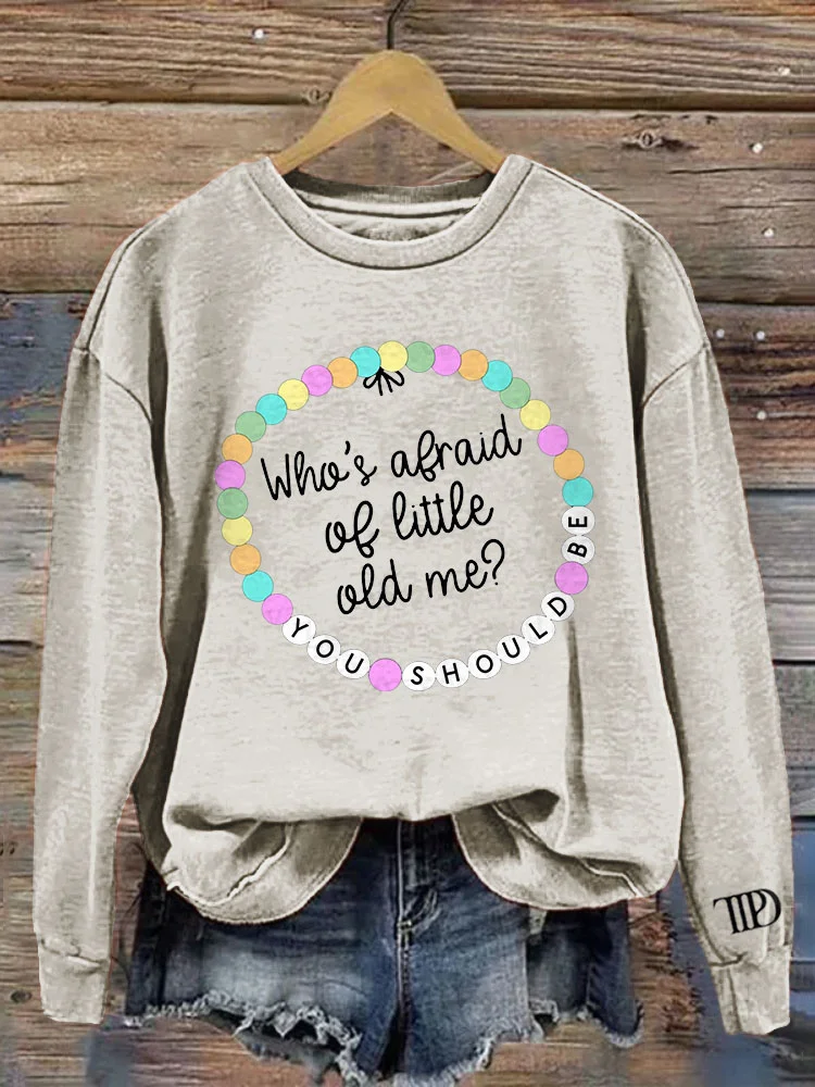 Who’s Afraid of Little Old Me Print Vintage Sweatshirt