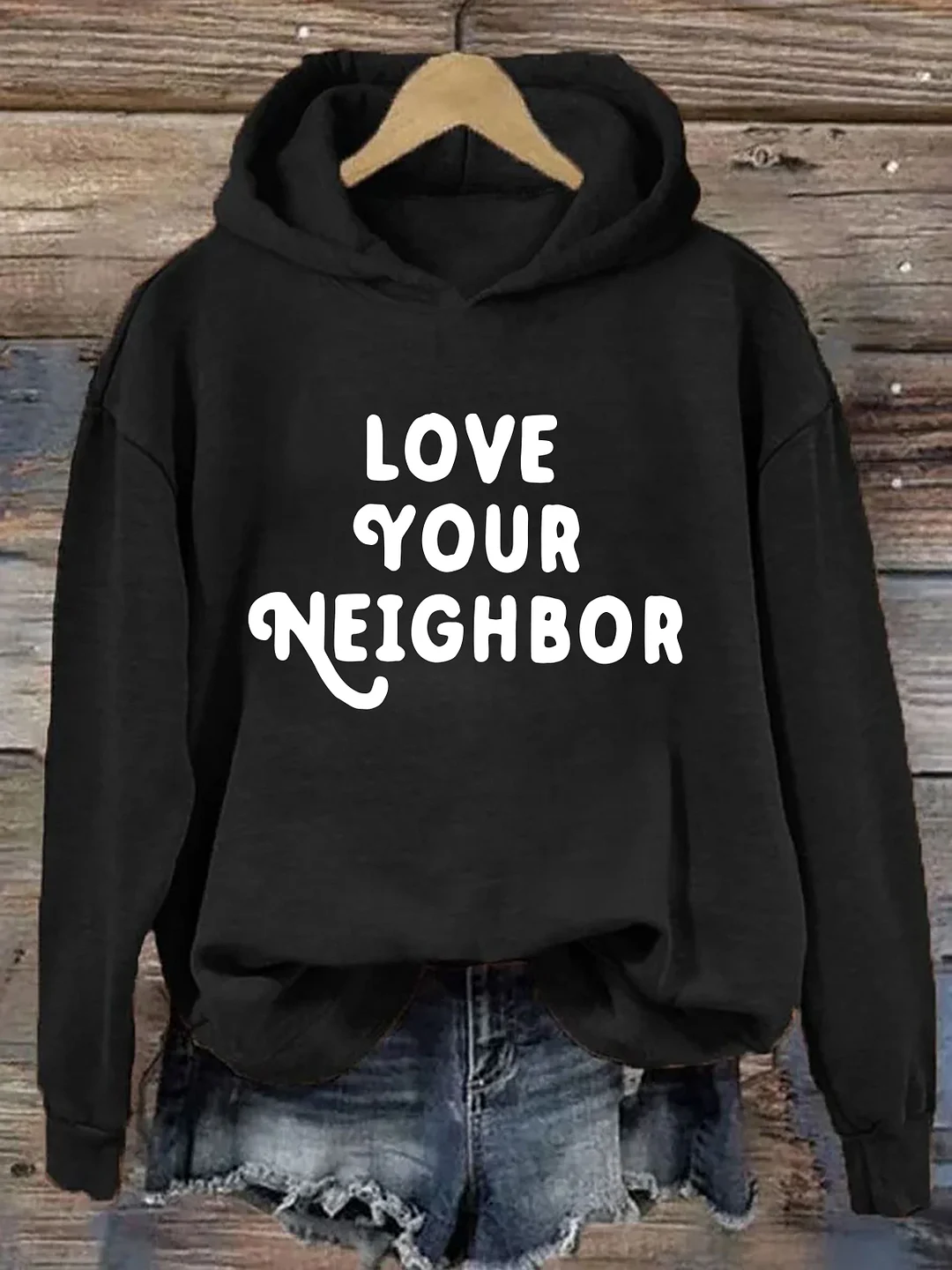 Love Your Neighbor Hoodie