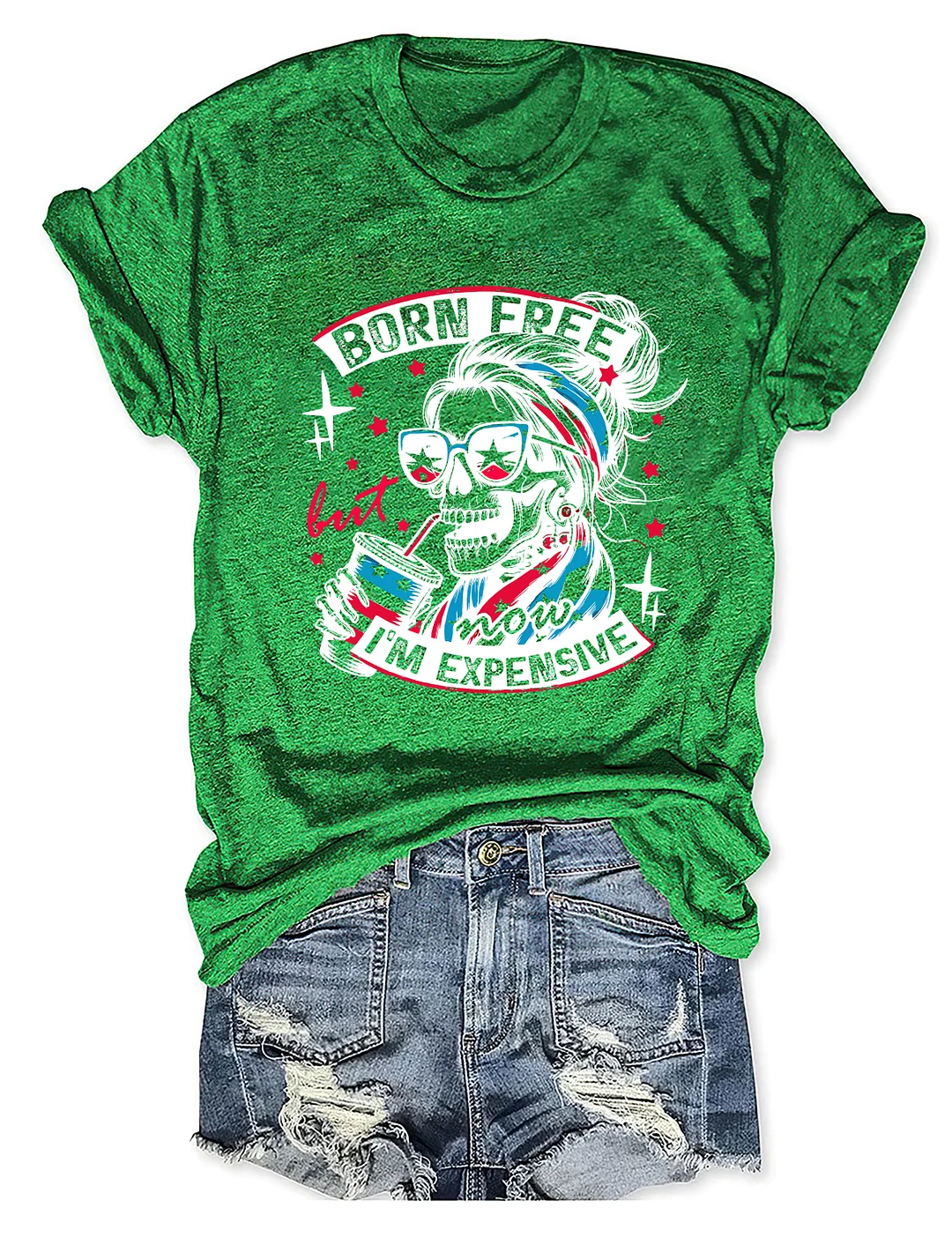 Born Free But Now I'm Expensive T-shirt