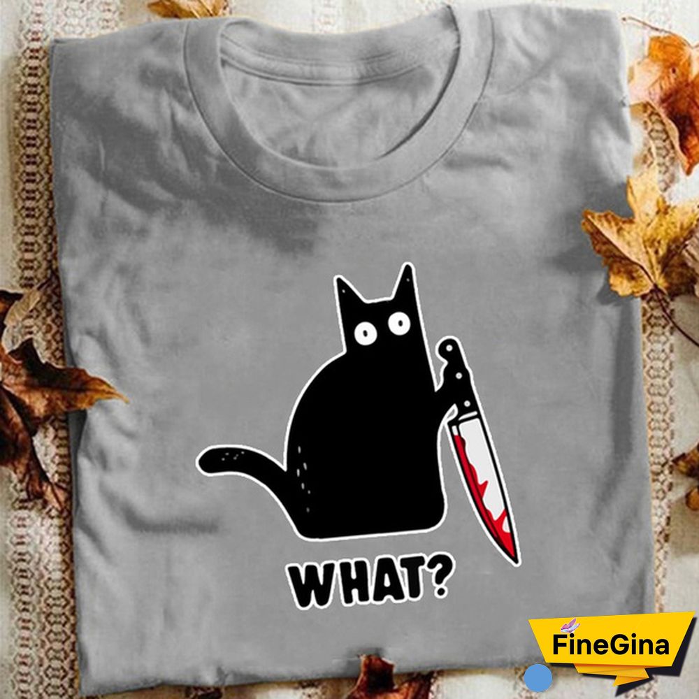 New Cat What T Shirt Murderous Cat with Knife Funny Women's T Shirt Halloween Gift Shirt for Women