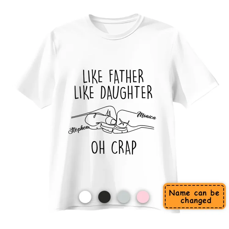 Personalized T-Shirt -Like Father Like Son