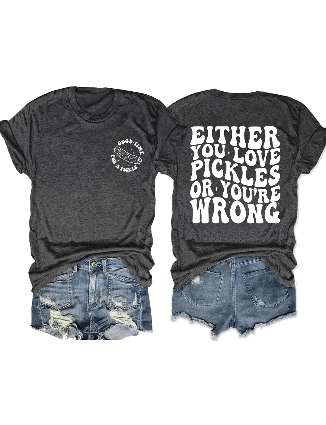 Good Time For A Pickle T-shirt