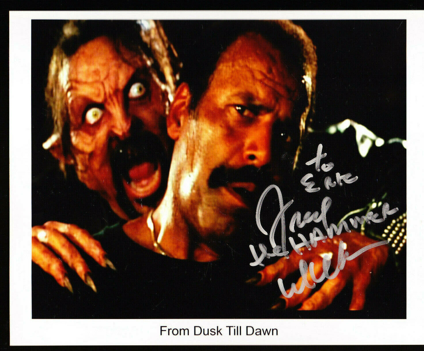 FRED THE HAMMER WILLIAMSON AUTOGRAPH SIGNED 8X10 Photo Poster painting COA FROM DUSK TIL DAWN