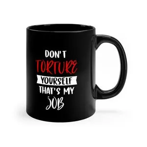 pornhint Pornhint Mug for Kink Lover, BDSM Fetish Mug, Mug for Submissive Dominant Lover, 11oz Sexy Mug, BDSM Gift, BDSM Quotes Mug, Don't Torture Yourself