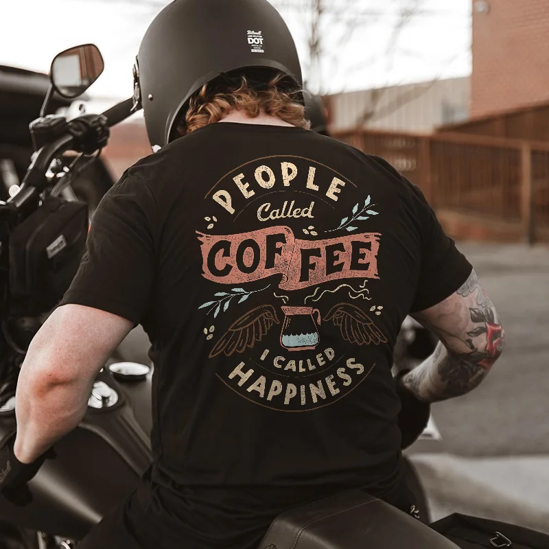 People Called Coffee I Called Happiness Printed Men's T-shirt -  UPRANDY