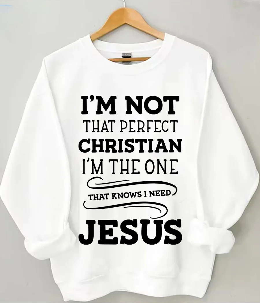 Perfect Christian Sweatshirt