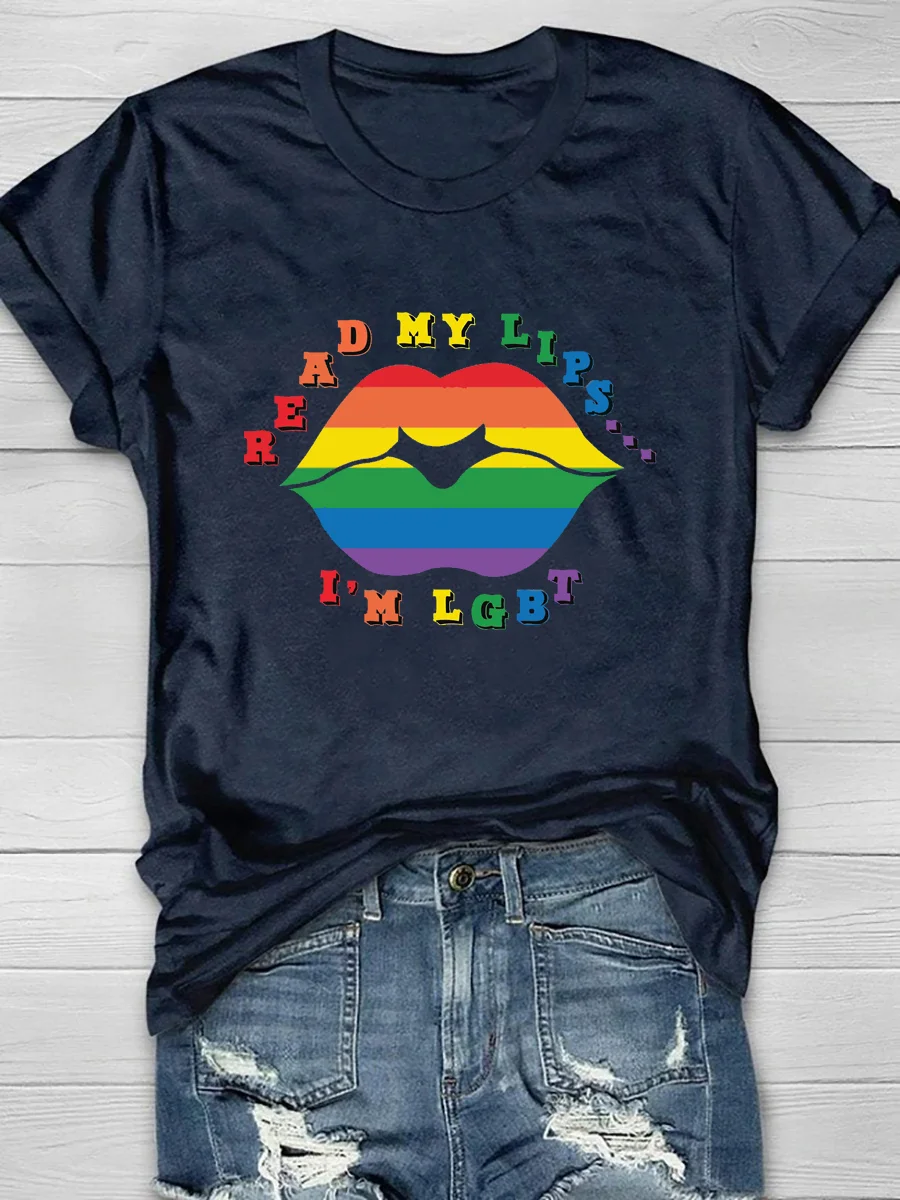 Read My Lips I'm Lgbt Print Short Sleeve T-Shirt