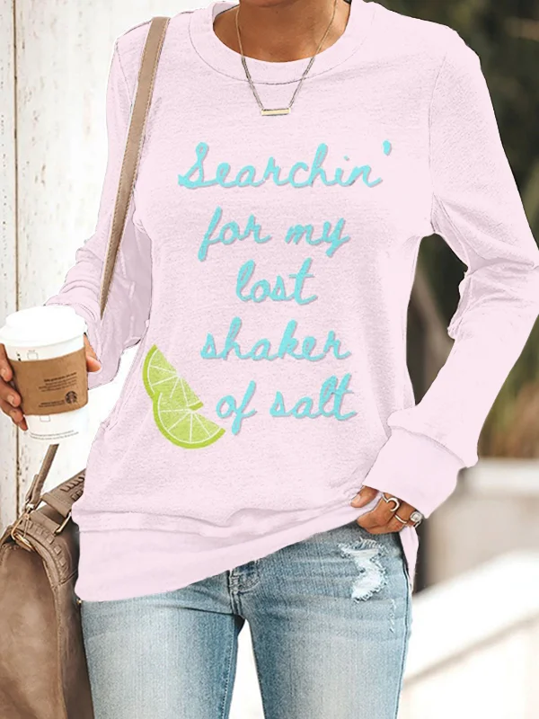 Searching For My Lost Shaker Of Salt Comfy Sweatshirt