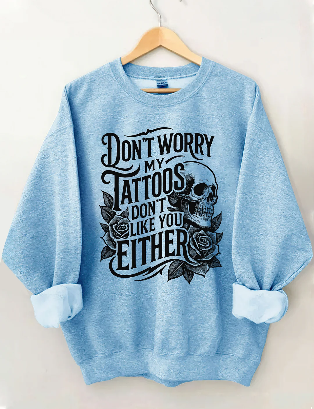 Funny Tattoo Sweatshirt