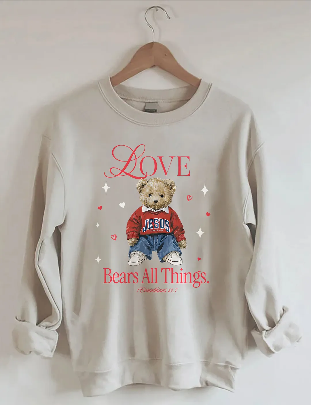 Love Bears All Things Sweatshirt