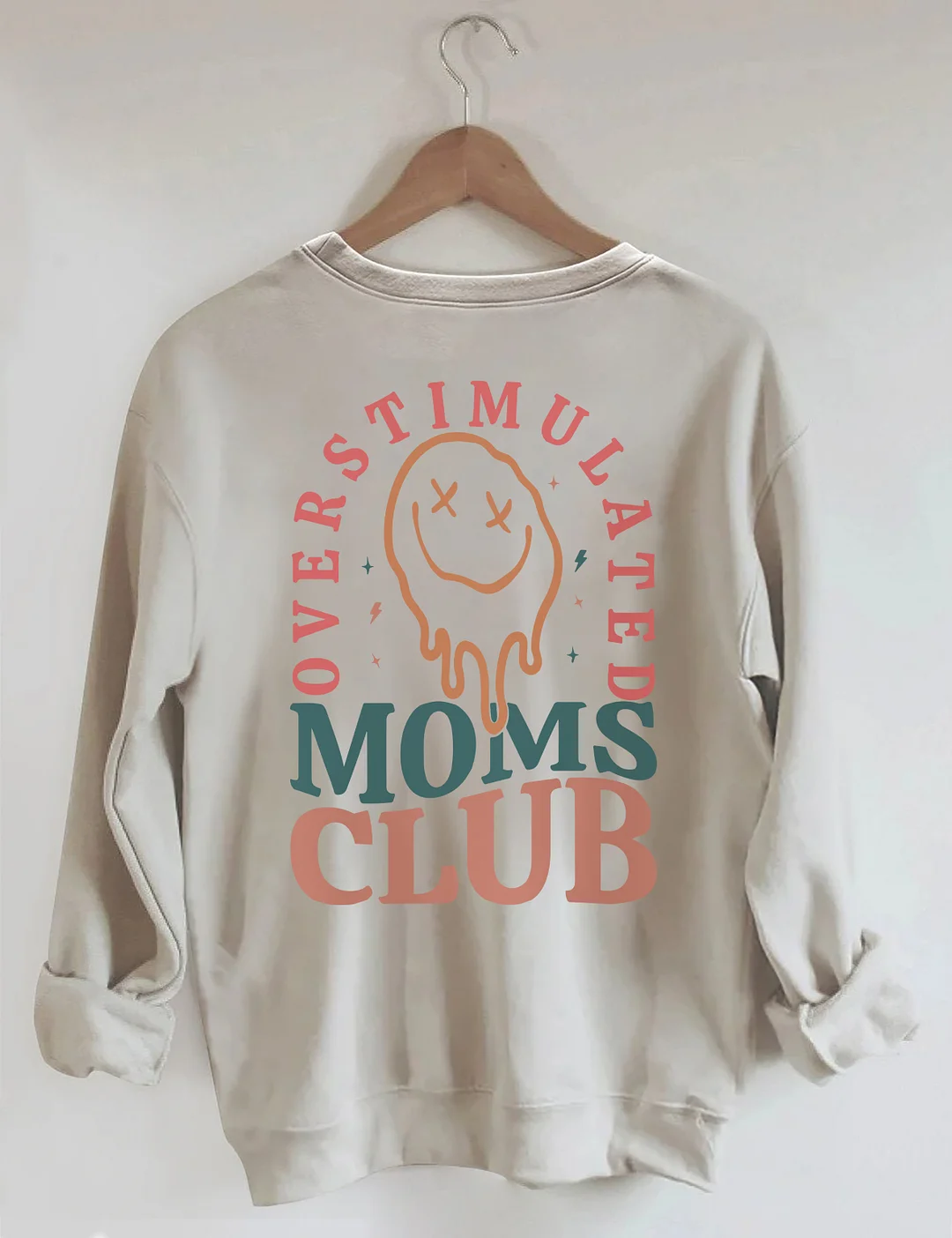Overstimulated Moms Club Sweatshirt