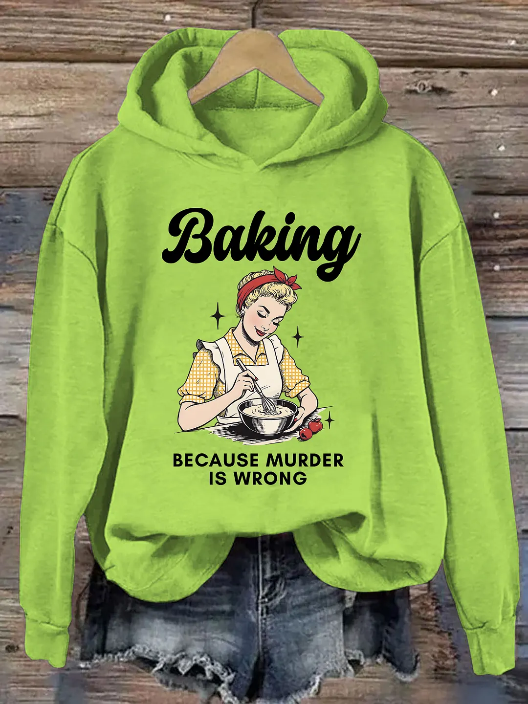 Baking Because Murder Is Wrong Hoodie