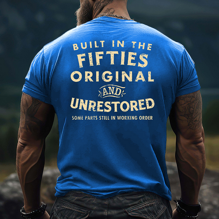Built In The Fifties Original And Unrestored Some Parts Still In Working Order T-shirt