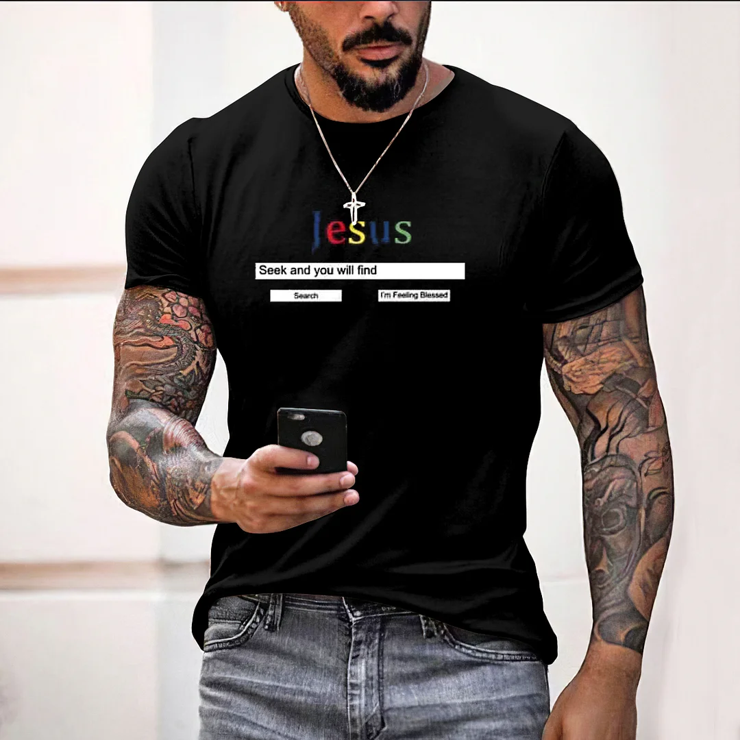 Seek And You Will Find Jesus Faith Print Short Sleeve T Shirt
