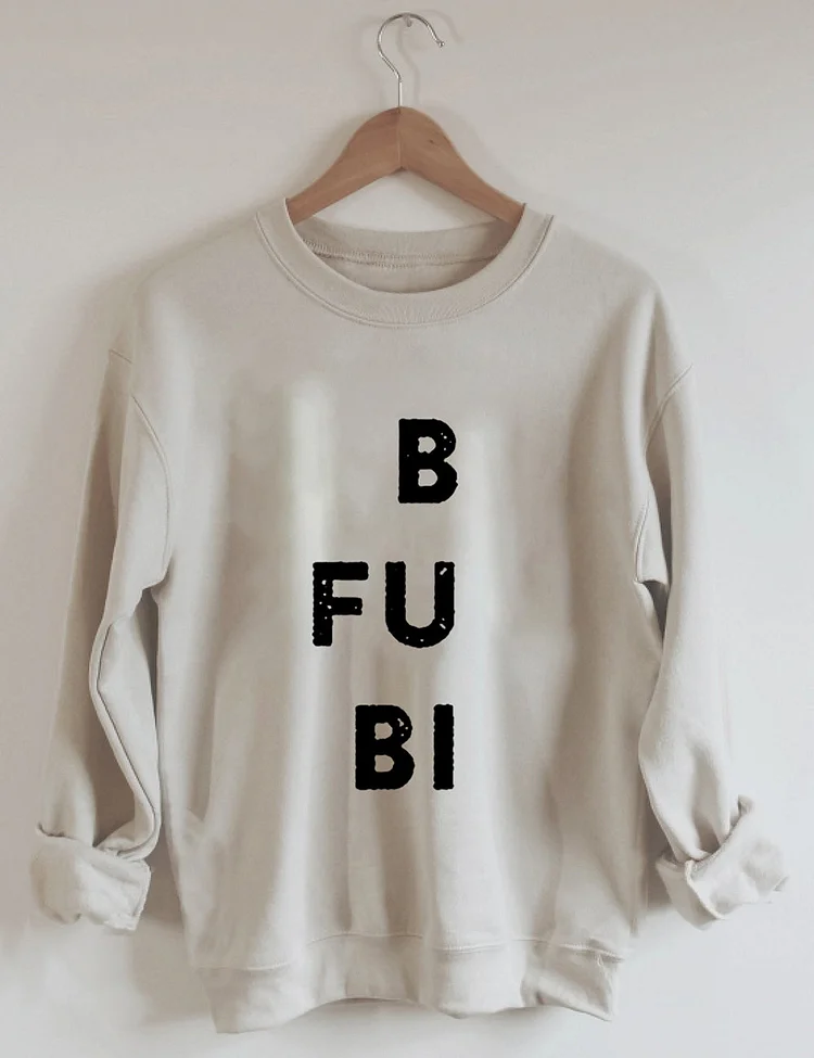 Funny Sweatshirt