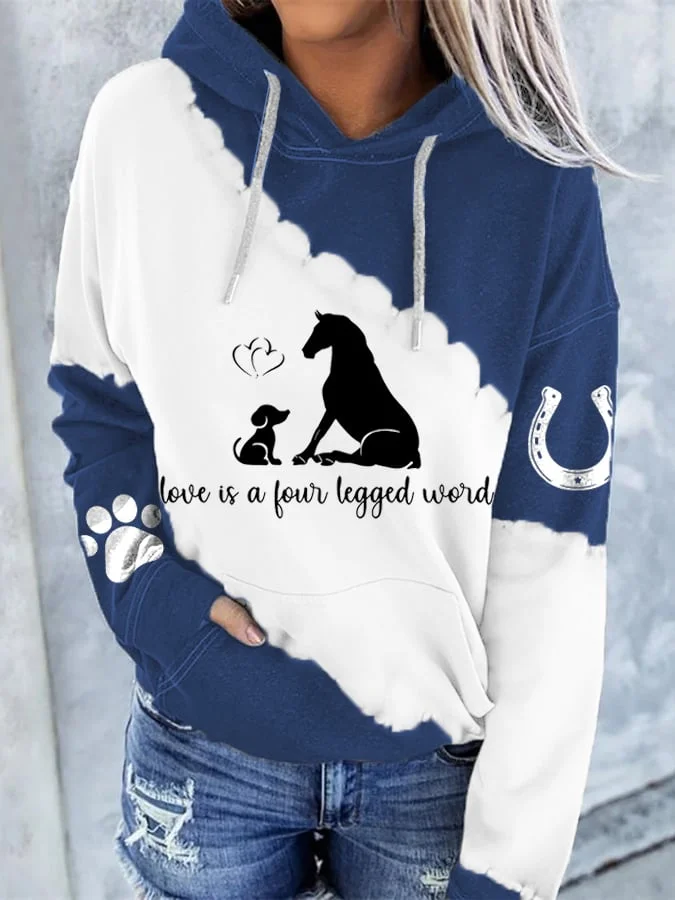 Women's Love Is A Four Legged Word Print Long Sleeve Hoodie