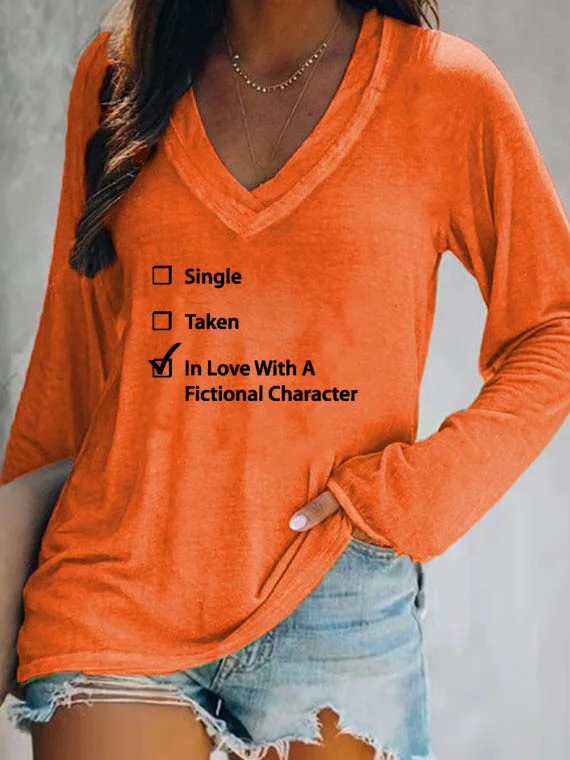 Single Taken In Love V-neck Long Sleeve T-shirt