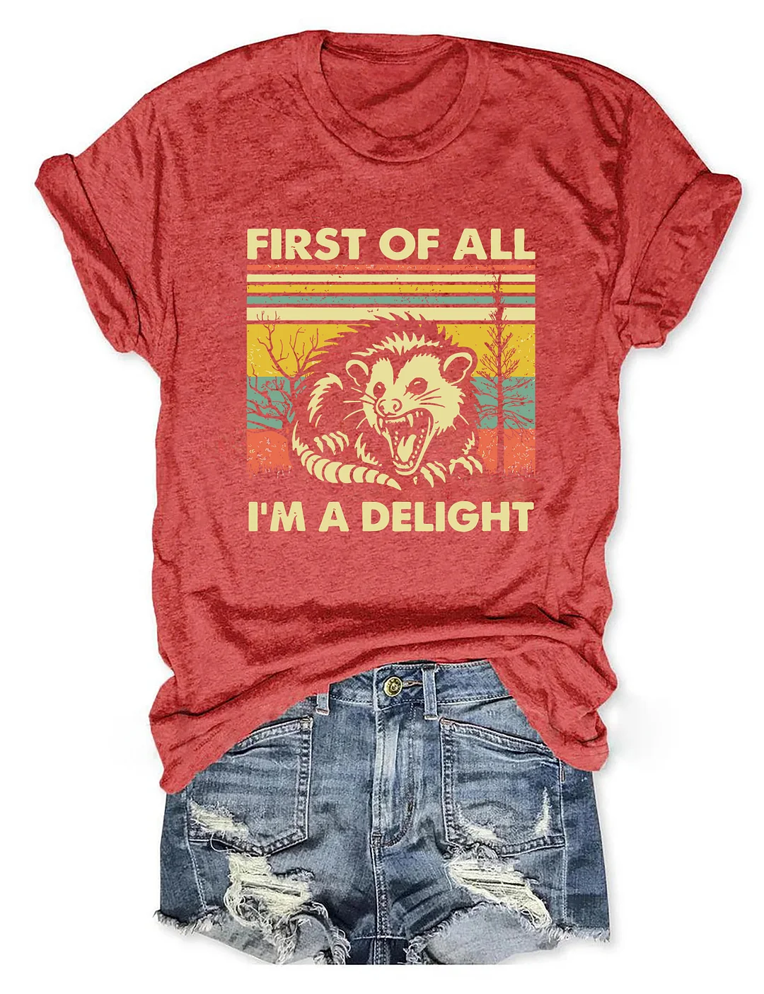 First Of All I'm A Delight T-Shirt