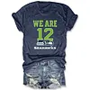 We Are 12 Seattle Seahawks Tee