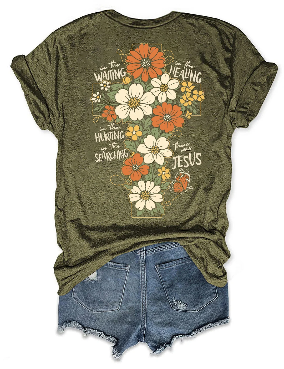 There Was Jesus T-shirt