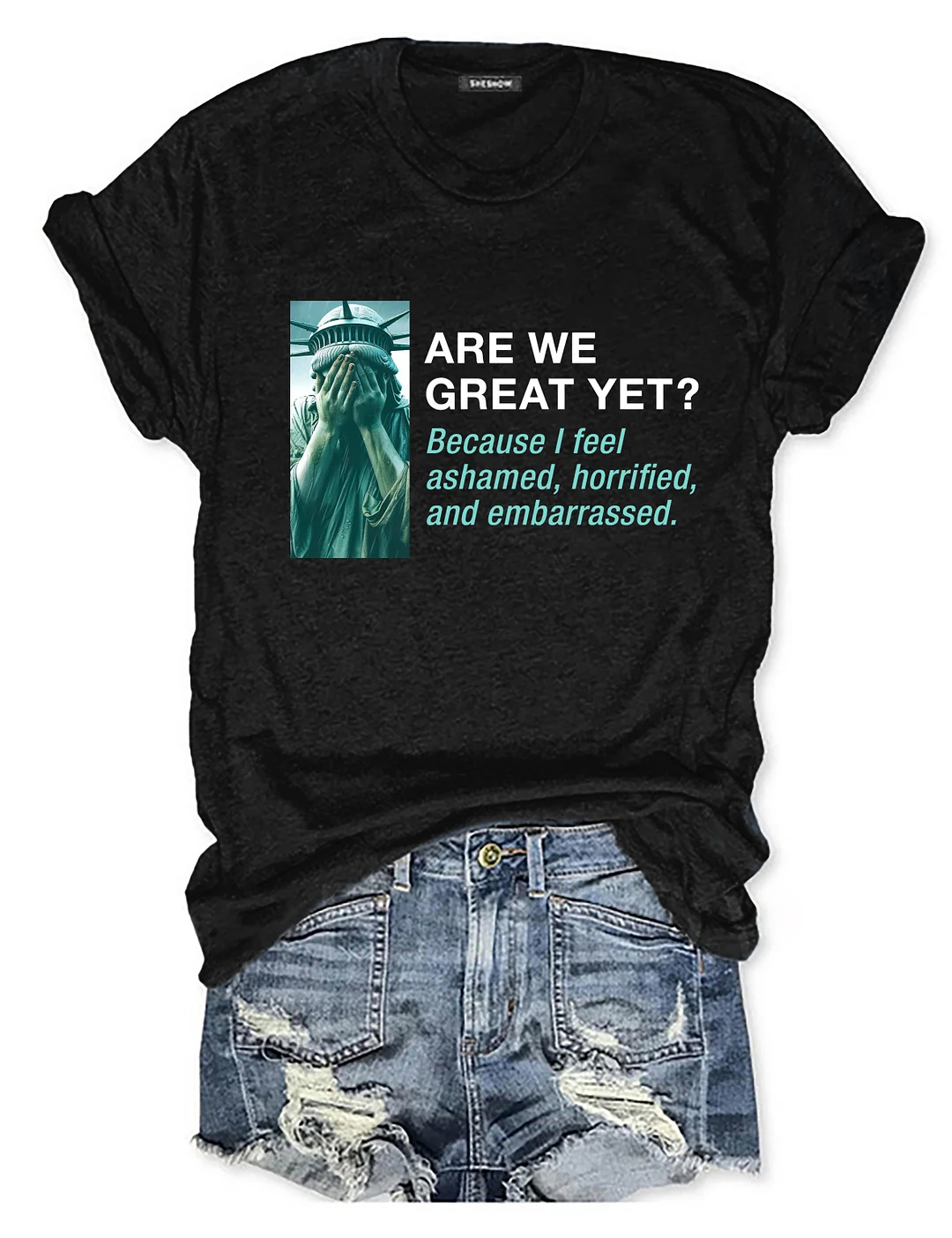 Are We Great Yet T-shirt