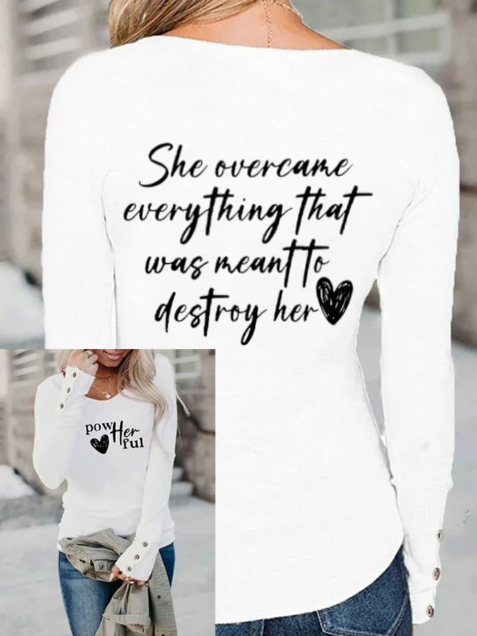 Women's She Overcame Everything That Was Meant To Destroy Her Print Button Top socialshop