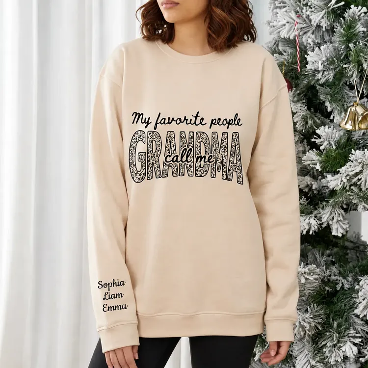 Personalized  My Favorite People Call Me Grandma Christmas Sweatshirt with Grandkids Names