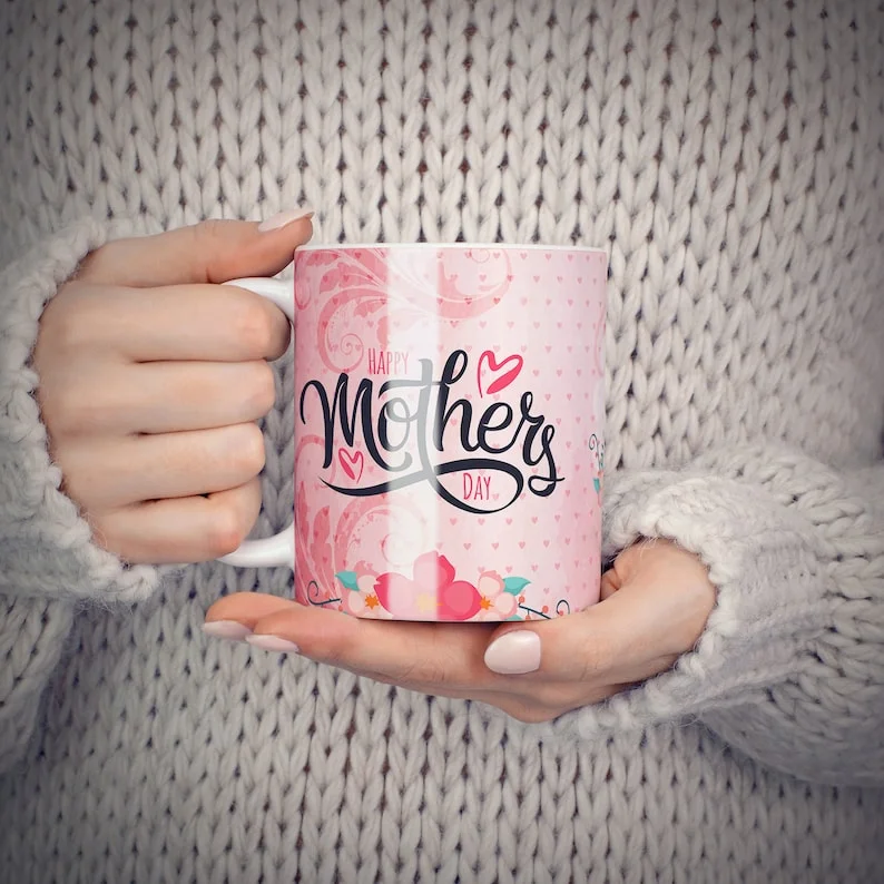 Mothers Day Mug, Mother's Day Gift