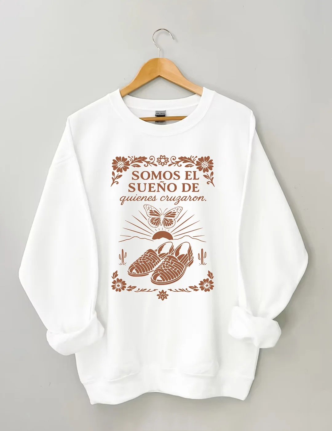 Somos El Sueno De Butterfly Sweatshirt
