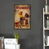 [Show]Well Behaved Women Rarely Make History - Vintage Metal Signs - 20*30cm/30*40cm - Western