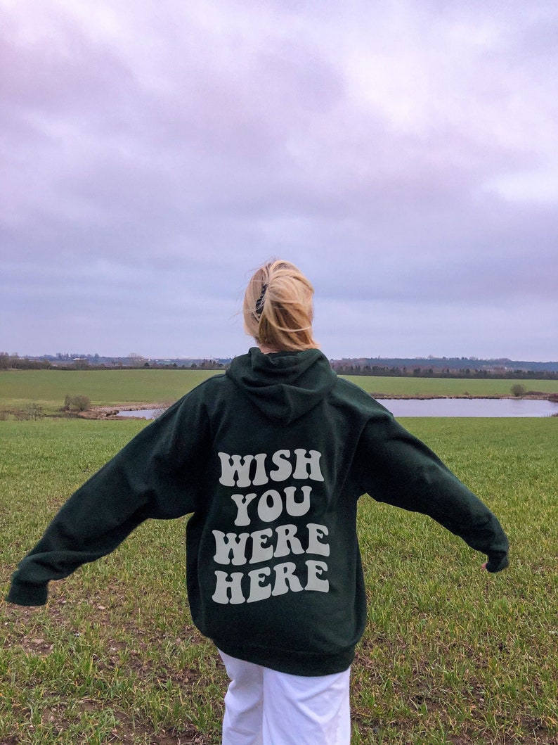 you wish you were here hoodie - OFF-70% >Free Delivery