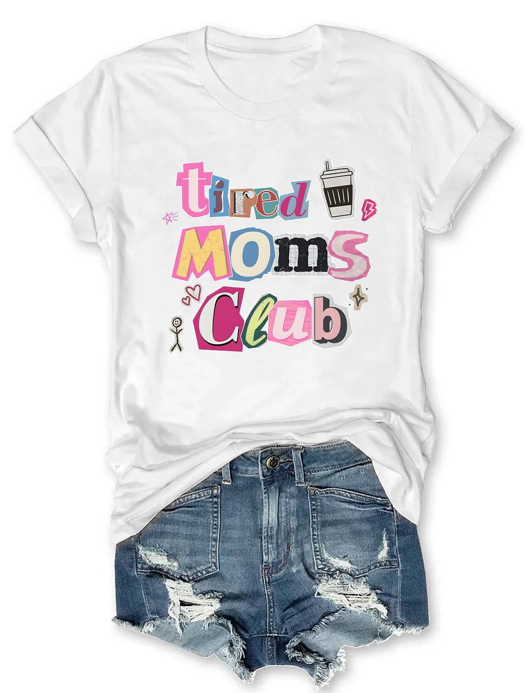 Tired Moms Club T-shirt