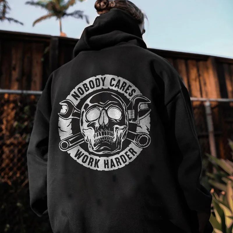 UPRANDY Nobody Cares Work Harder Men's Hoodie -  UPRANDY