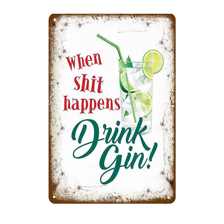 Drink Gin - Vintage Tin Signs/Wooden Signs - 8*12Inch/12*16Inch