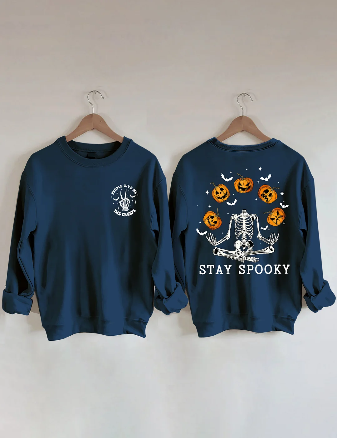 People Give Me The Creeps Stay Spooky Sweatshirt