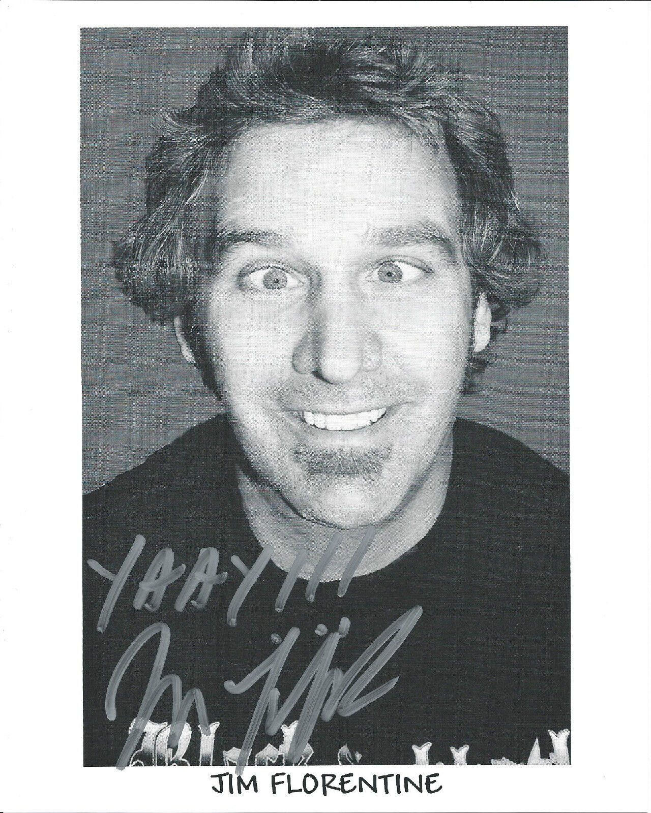 COMEDIAN JIM FLORENTINE HAND SIGNED AUTHENTIC CRANK YANKERS 8X10 Photo Poster painting w/COA