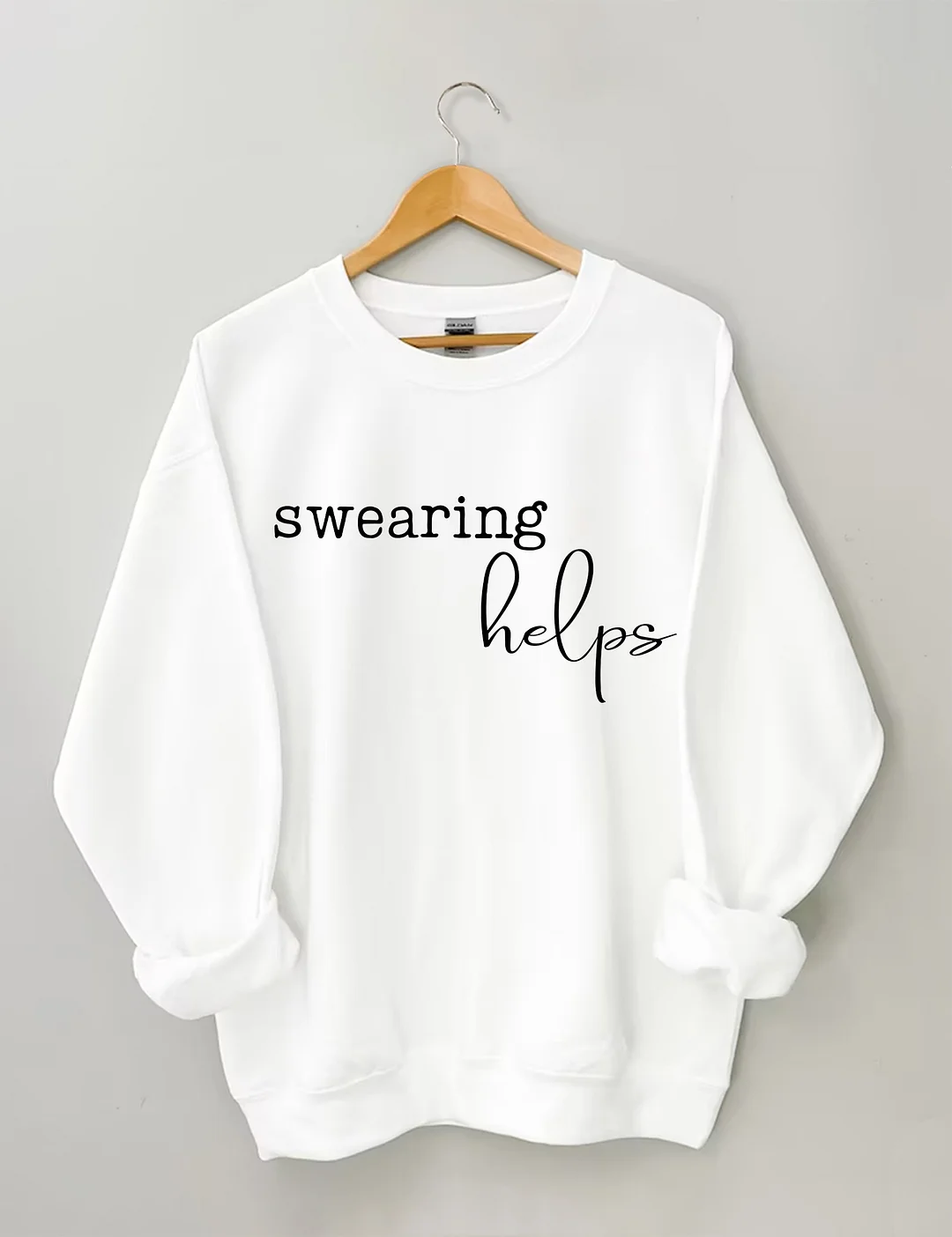 Swearing Helps Sweatshirt