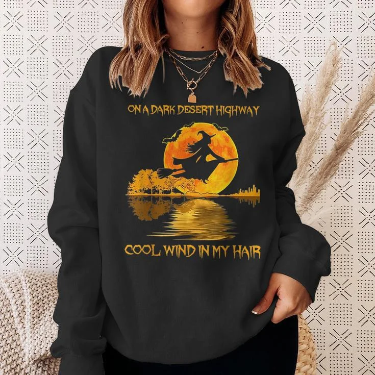 On A Dark Desert Highways Halloween Sweatshirt