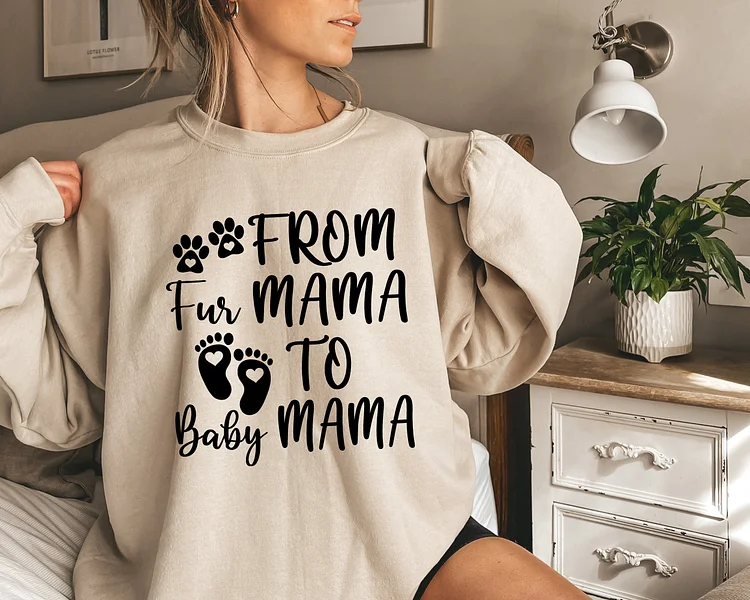 Personalized Printing From Fur Mama To Baby Mama, Pregnant Sweatshirt