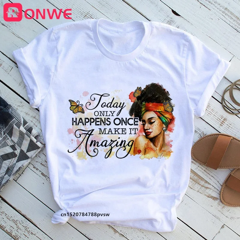 Black Queen Print Women T-shirt Girl 90s African unapologetically dope Funny 90S Print Tops Tee Gril Clothes,Drop Ship
