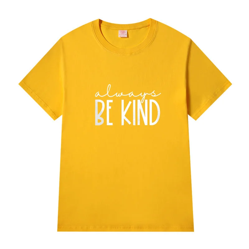 Short Sleeve Crew Neck Be Kind Letter Printed T-shirt