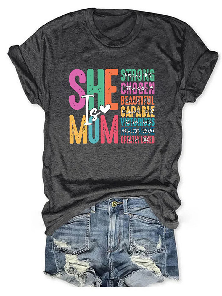 Comstylish She Is Mom Casual T-Shirt