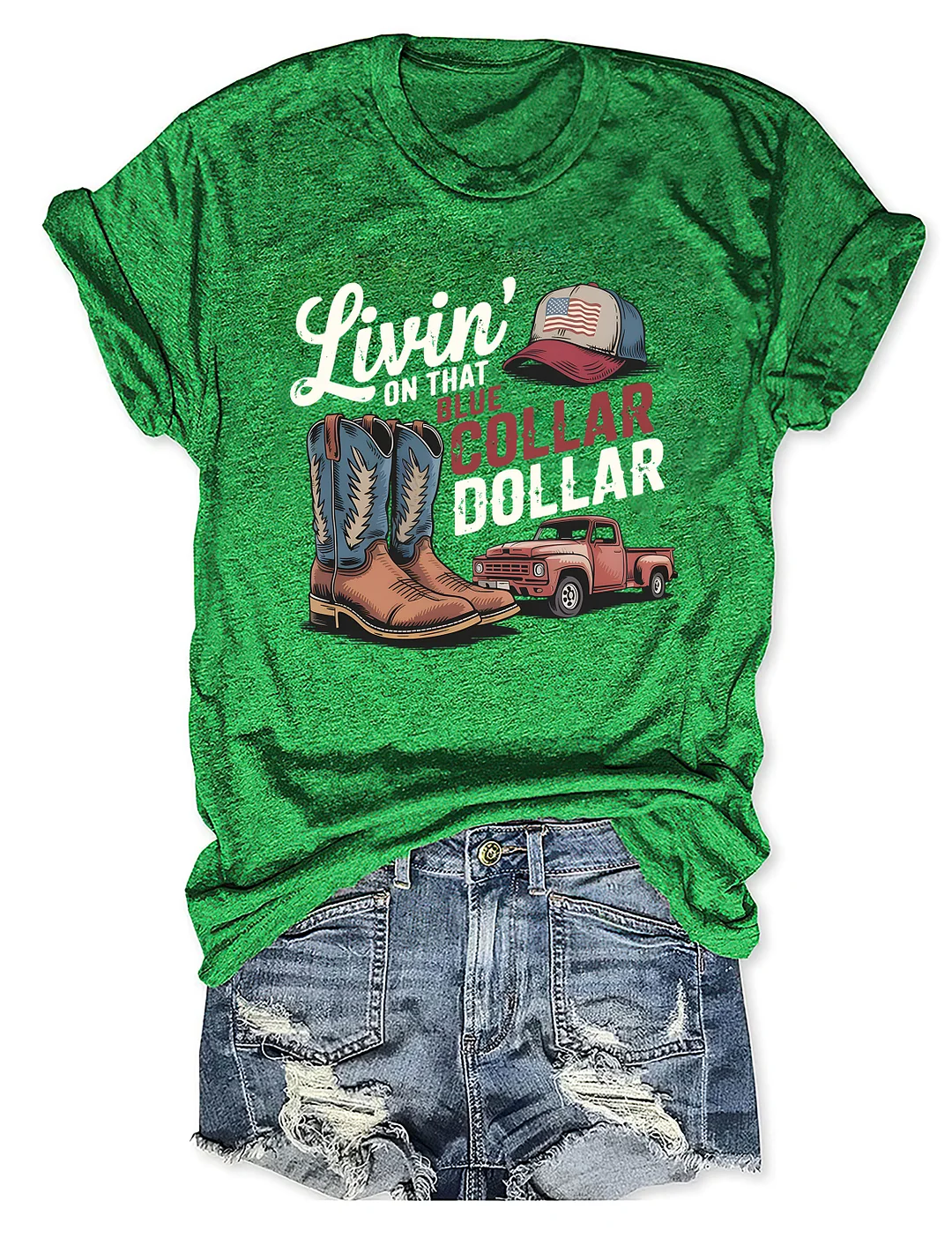 Livin’ On That Blue Collar Dollar T-shirt