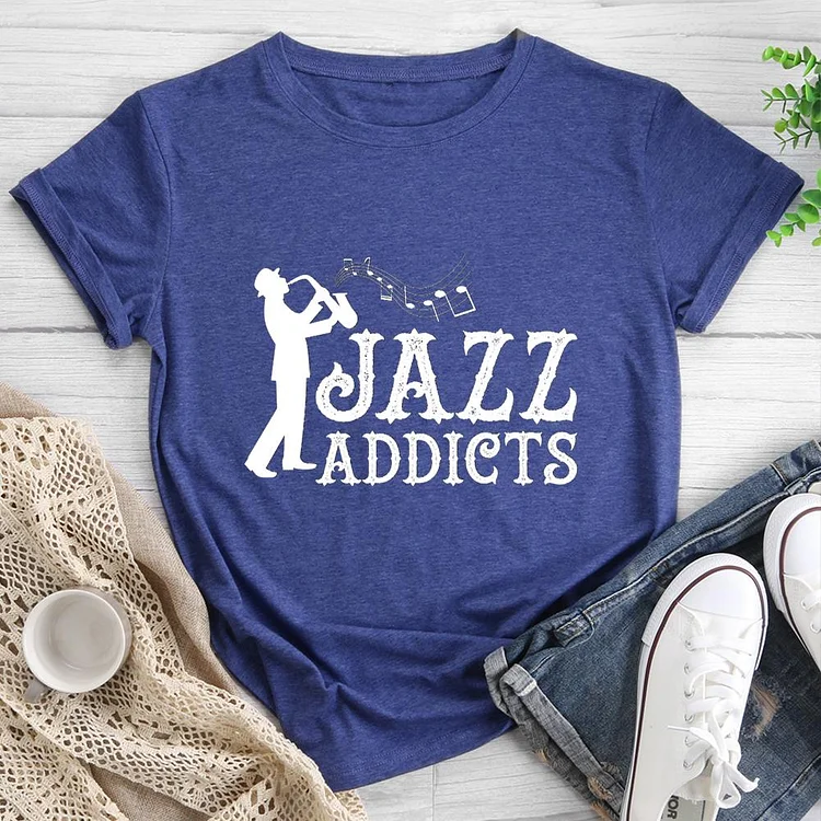 Jazz Addicts  Round Neck T-shirt