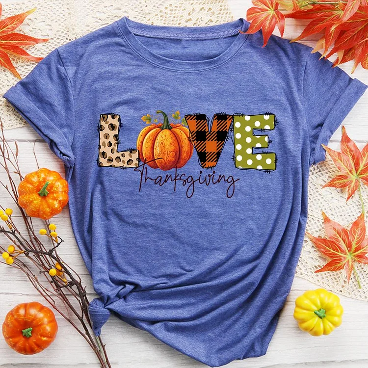 Love Thanksgiving Round Neck T-shirt-0018993