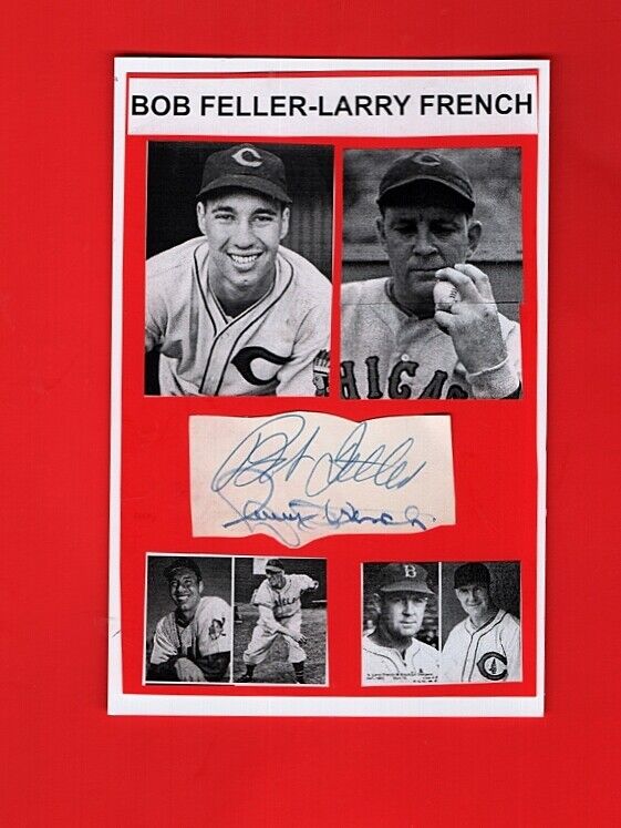 LARRY FRENCH-BOB FELLER AUTOGRAPHED CUT'S W/ Photo Poster painting-HOF